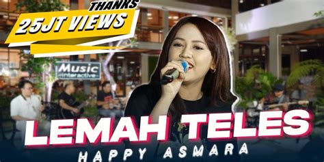 Galeri foto DOWNLOAD LAGU LEMAH TELES HAPPY ASMARA tips dan trik seo cepat isi ulang drum pencampur hari ini botol viral di di dashboard akun pengguna